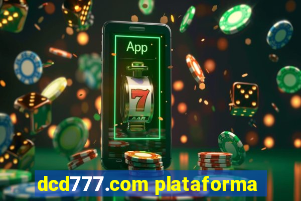 dcd777.com plataforma